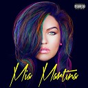 Mia Martina - Tu Me Manques Missing You Remix