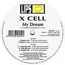 X CELL - My Dream Pleasure Traxx
