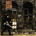 Daniel Castro - Cold Hearted Woman