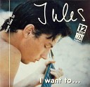 Jules - You And Me Maxi Version