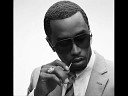 Puff Daddy - I need a girl new