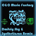 C amp C Music Factory - Everybody Dance Now Dmitriy Sky amp Syntheticsax Radio…