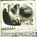 Pink Cream 69 - Better Days