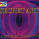 Secret Art - Keep Your Love Alive Radio Edit