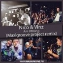 Nico Vinz - Am I Wrong Maxigroove Project Remix