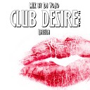 Dj VoJo - Track 15 CLUB DESIRE vol 41 L