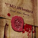 Bloodflowerz - The Fool And The King