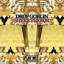 Drop Goblin - Make Yur Head Bounce