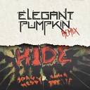 Spag Heddy Anna Yvette - Hide Elegant Pumpkin Remix