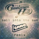 lemen Hall - Into The Sun Lenno Remix