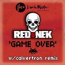 Rednek - Game Over Original Mix