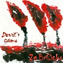 Ze Brocks - Devil s Game