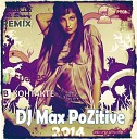 Benny Benassi - Every Single Day DJ Max PoZitive remix 2014