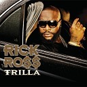 Rick Ross ft Lil Wayne Trick Daddy Young… - Luzury Tax
