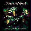 Kevin M Buck - Love And Light
