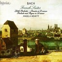 Bach Angela Hewitt - Sonata in d moll BWV 964 III Andante