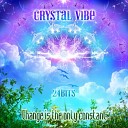 Crystal Vibe - Waking Life