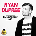 Ryan Dupree - aa