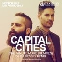 Capital Cities - One Minute More DJ Zhukovsky Radio Edit