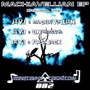 Javi R - Machiavellian Original Mix