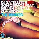 Yan Krow DJ Satellite Sonicspace - Summertime Feat Hellen Cristal Yan Krow Remix