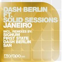 Dash Berlin feat S - Janeiro First State remix
