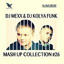 Shakira vs Maxigroove - La La La DJ Mexx DJ Kolya Funk Mash Up