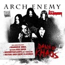 Arch Enemy - Dark Insanity live