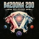Bazooka Zoo - Edge of the Abyss