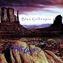 Blue Gillespie - Making Sound