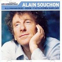 allain Souchon - Allo Maman bobo Алло мама мне…