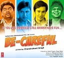 Be Careful - Be My Maahiya Pakwood City s only full HQ Song video edited…