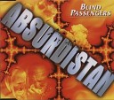 Blind Passengers - Absurdistan Schurkyn Mix