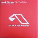 Mark Pledger - On the edge Mike Shiver s catching sun remix