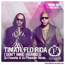 075 Timati Feat Flo Rida - I Don t Mind Dj Favorite Dj Phantom Radio…