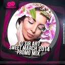 DJ Sir Art - Sweet March 2014 Promo Mix Track 7