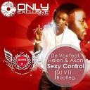 De Vox feat Helen Akon - Sexy Control DJ V1t Sax Bootleg