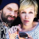 Pomplamoose - Bust Your Knee Caps