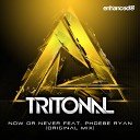 Tritonal feat Phoebe Ryan - Now Or Never Venemy Remix