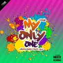 Alessandro Gi U - My Only One Original Mix