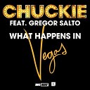 Chuckie ft Gregor Salto - What Happens In Vegas
