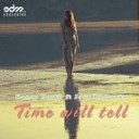 Danny Darko feat Jova Radevska - Time Will Tell Pasha Lim Remix