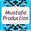 Mustafa Production - Mustafa Production