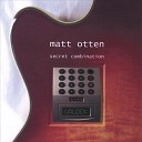 Matt Otten - No More Wishful Thinking