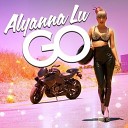 Alyanna Lu feat Clauddiu En and DJ Fredi - Go Extended Version