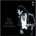 Michael Jackson - M I T M Peer Kusiv amp Rauschhhau Edit