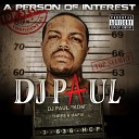 DJ Paul - If I Want 2 Prod By Shawty Trap 2o12