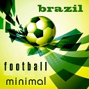 Minimal Vanessa - Fussballfieber Brazil 2014 Mischung