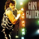 Gary Glitter - Rock N Roll Part II