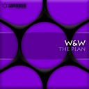W W - The Plan Original Mix